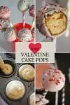 Valentine cake pops in a cup, with a bite out, piping cake batter into cake pop maker, and Valentines cake pop with sprinkles