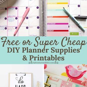 free or super cheap DIY planner supplies, printables, and accessories