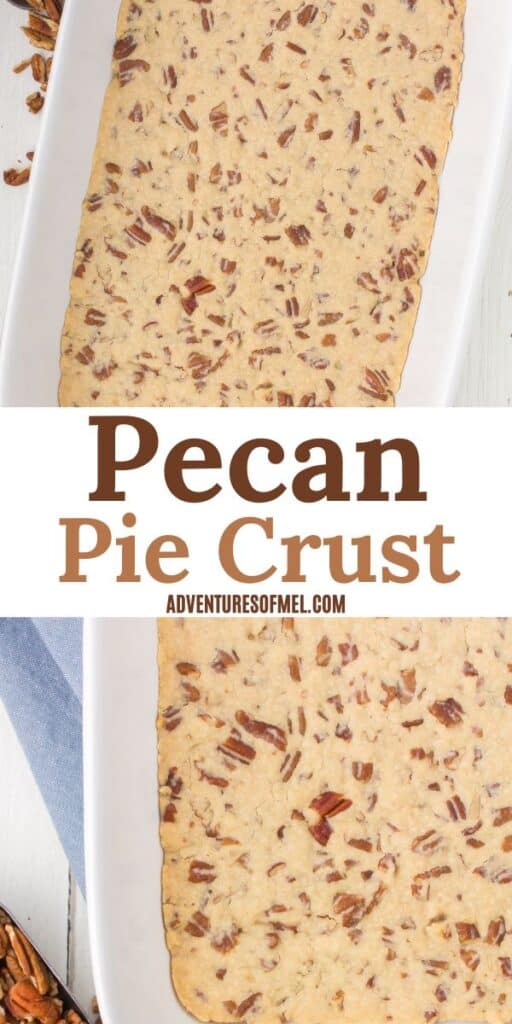 2 photo pin showing a pecan pie crust pressed into a white 9x13 pan