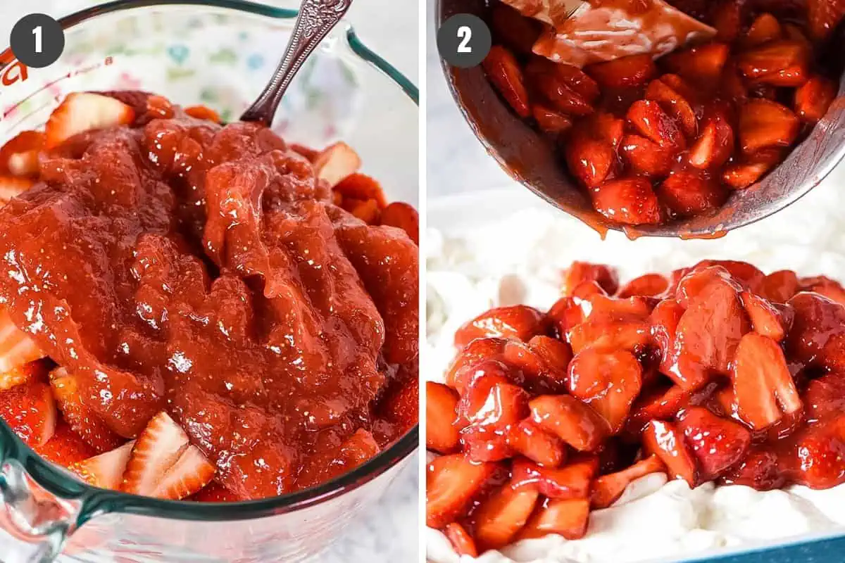 mixing strawberries into strawberry sauce, pouring strawberry topping on top of strawberry delight dessert in baking dish