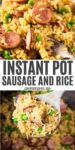 2 photo collage of Instant Pot sausage and rice, including close up of rice with smoked sausage, and wooden spoonful of Instant Pot kielbasa and rice