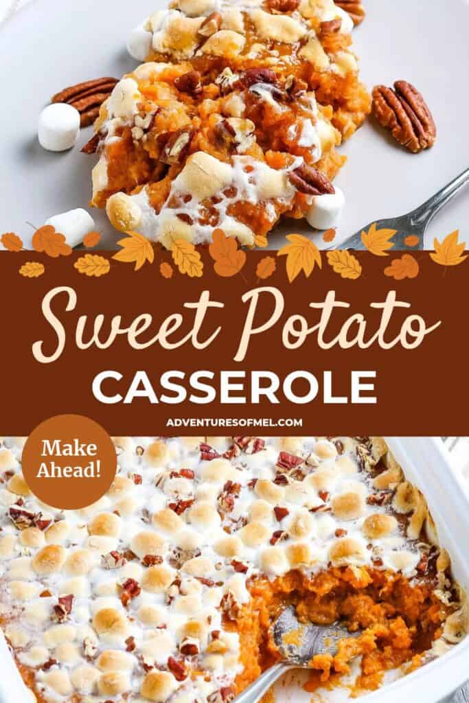 make ahead sweet potato casserole with marshmallows and pecans on top in a 9x13 baking pan and dished out on a small white plate