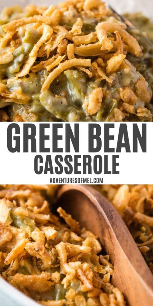 2 photo collage showing, top: green bean casserole on a small white decorative plate; bottom: large wooden spoonful of green bean casserole in a large white baking dish