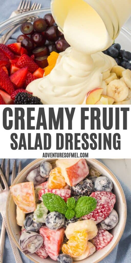 Creamy Fruit Salad Dressing (Old-Fashioned Recipe) - Adventures of Mel