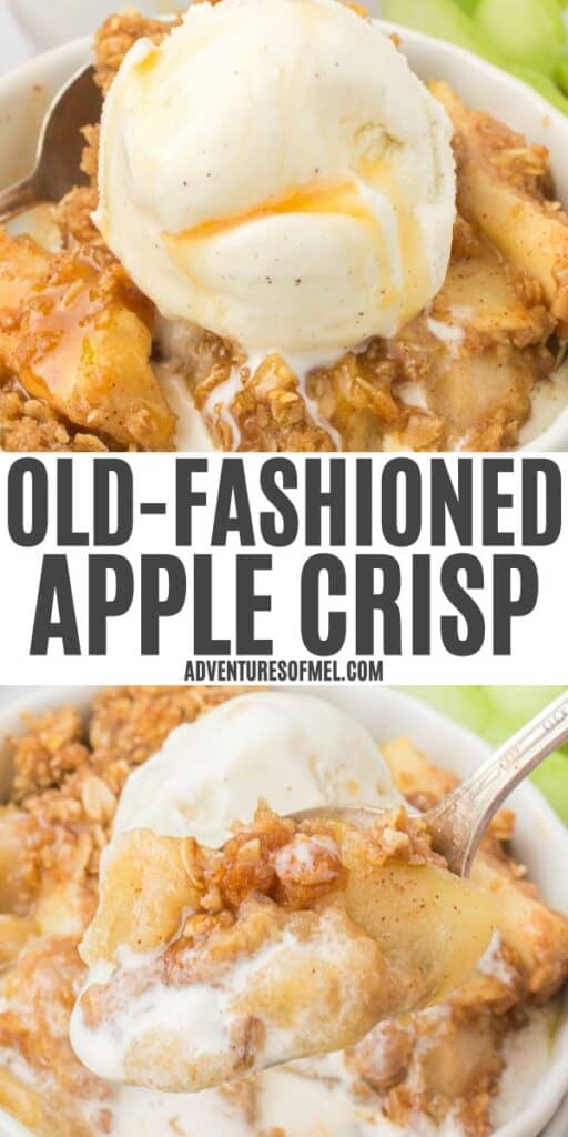 2 photo pin showing, top: homemade apple crisp in a small white ramekin dish with a scoop of vanilla ice cream on top; bottom: closeup shot showing a spoonful of homemade apple crisp
